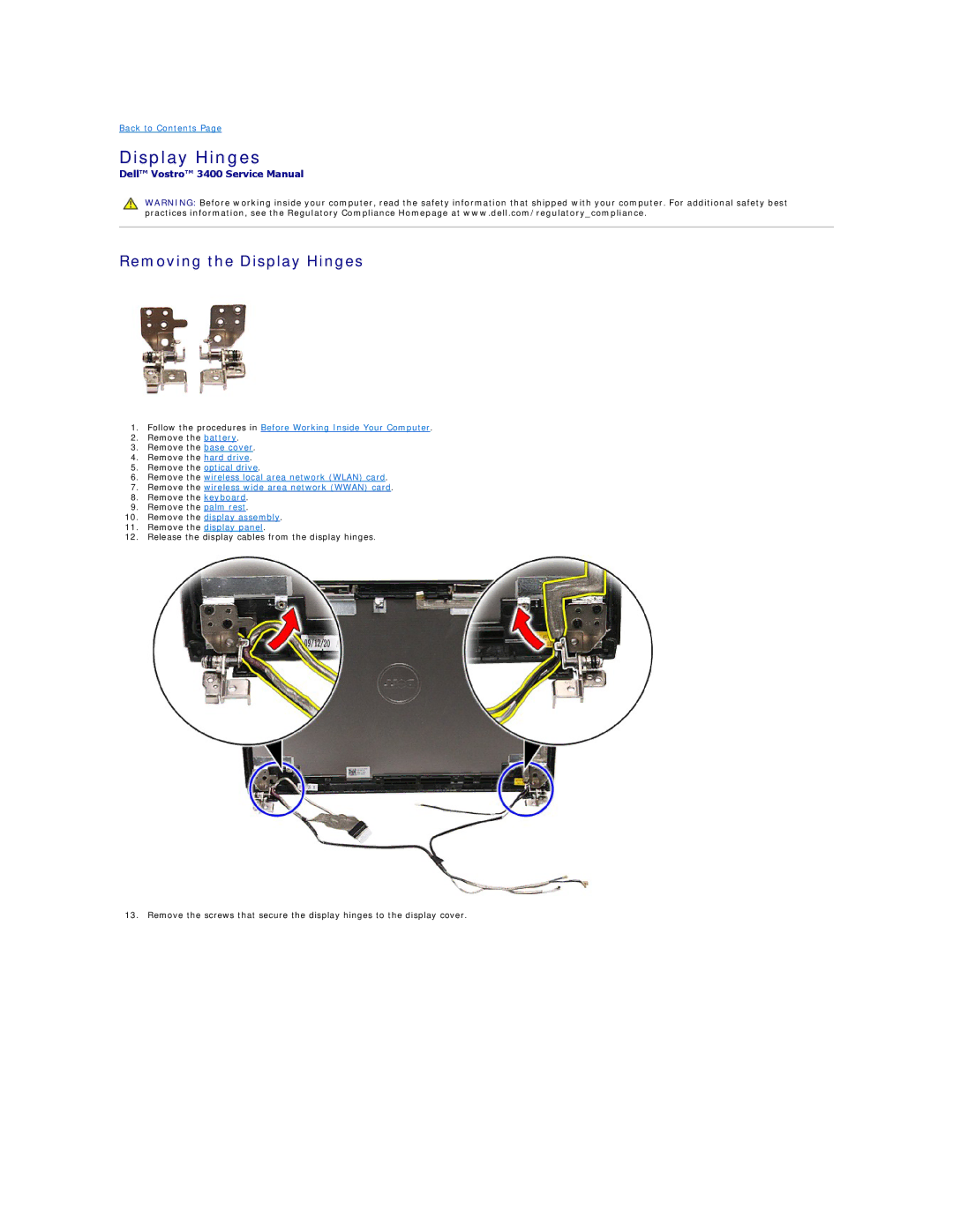 Dell 3400 specifications Removing the Display Hinges 