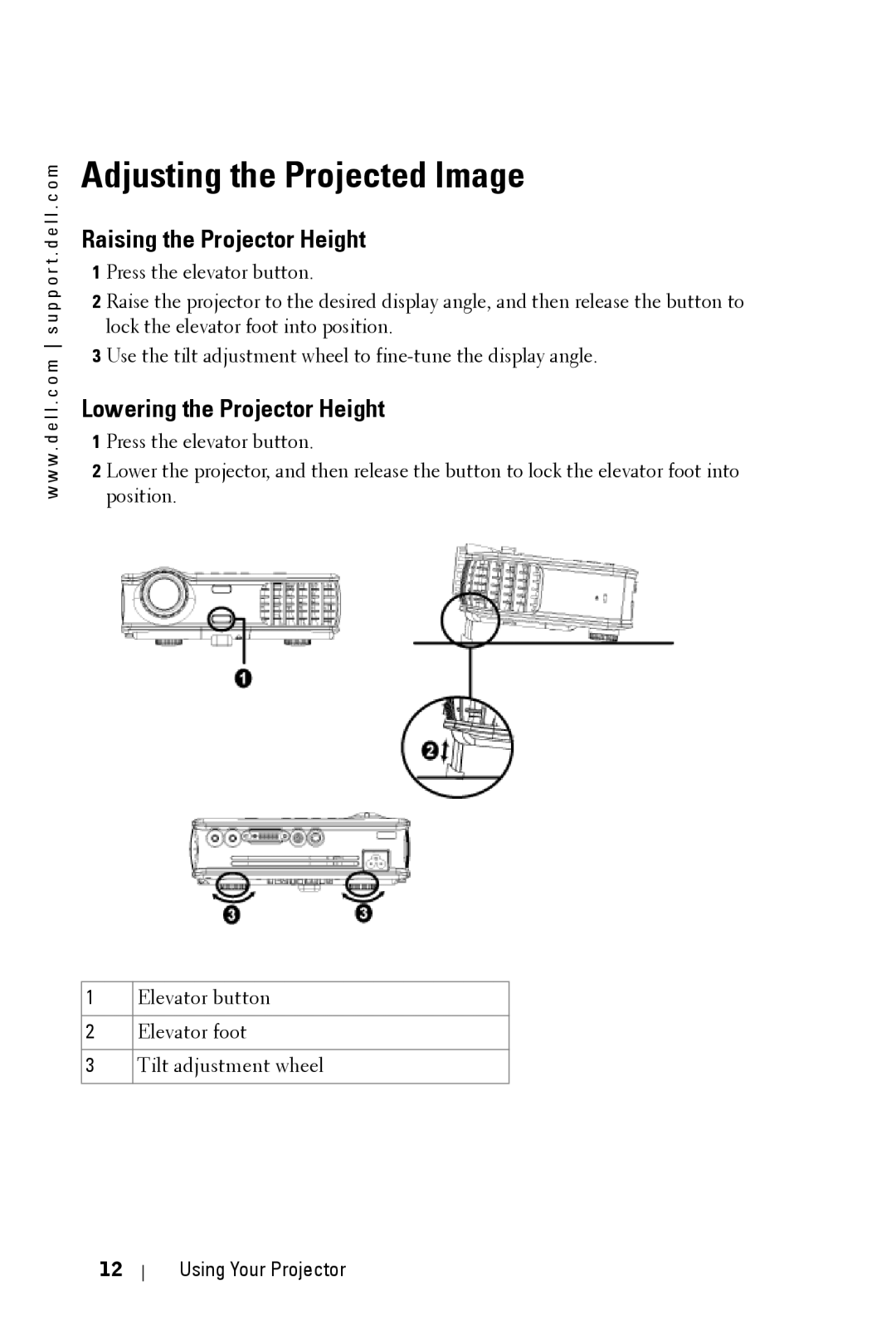 Dell 3400MP owner manual Adjusting the Projected Image, Raising the Projector Height, Lowering the Projector Height 