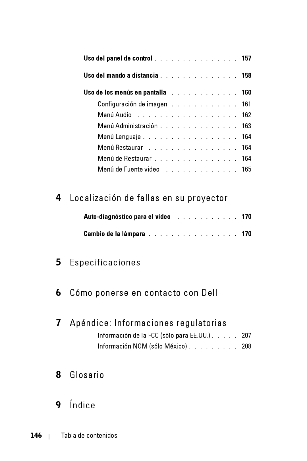 Dell 3400MP owner manual 157, 158, Uso de los menús en pantalla 160, Auto-diagnóstico para el vídeo 170 