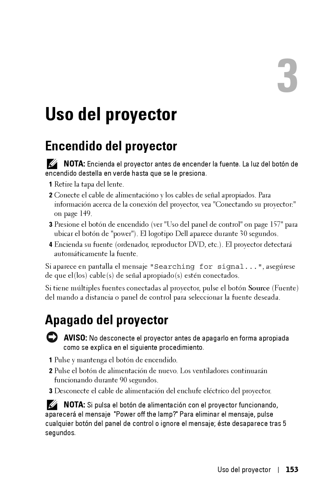 Dell 3400MP owner manual Uso del proyector, Encendido del proyector, Apagado del proyector 