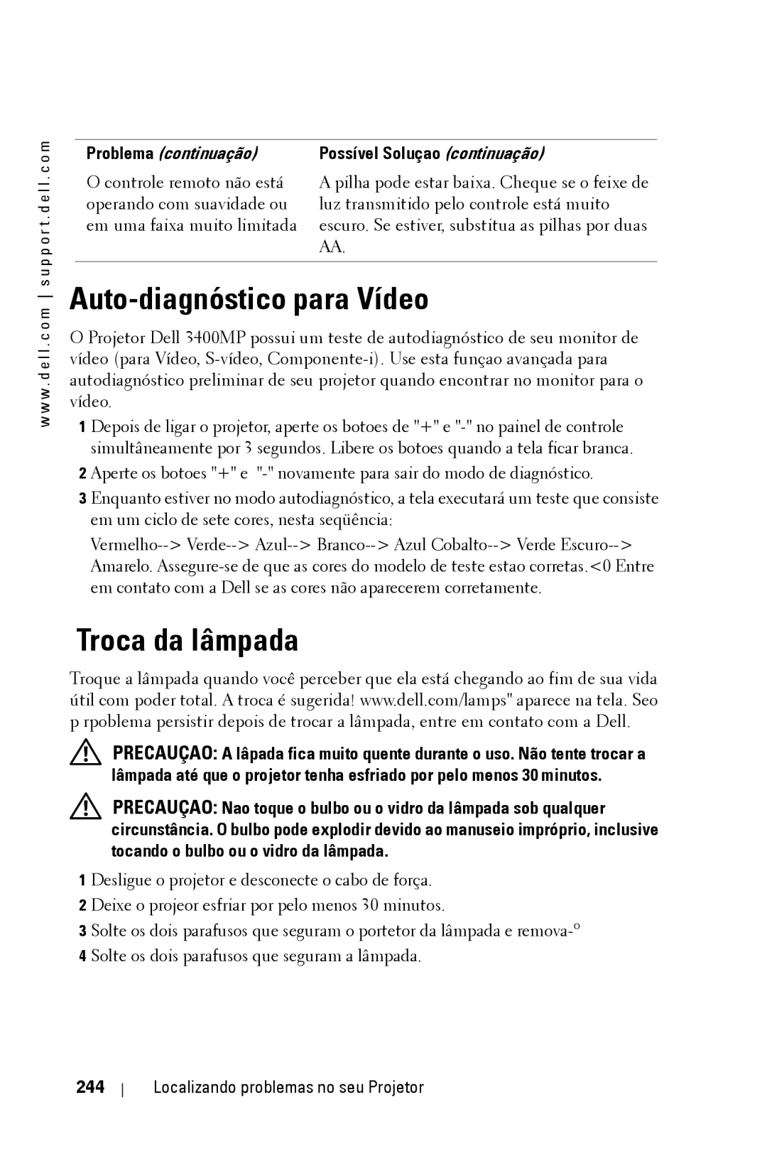 Dell 3400MP owner manual Auto-diagnóstico para Vídeo, Troca da lâmpada, Localizando problemas no seu Projetor 