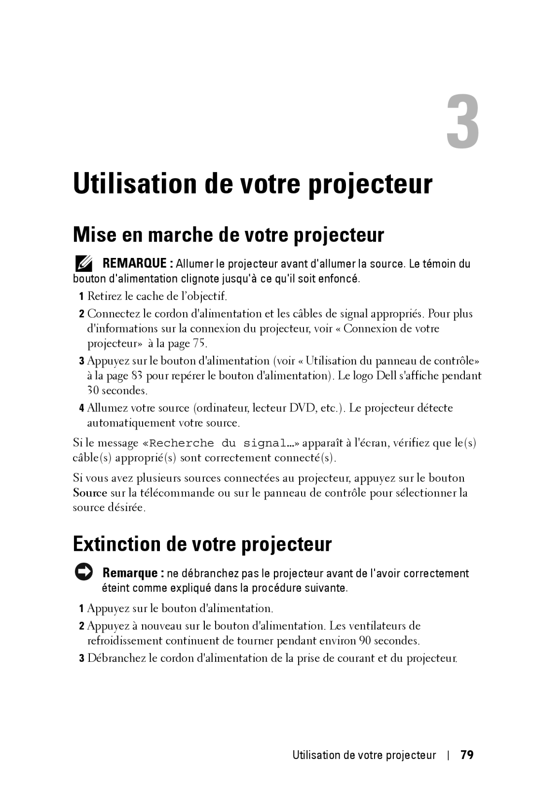 Dell 3400MP Utilisation de votre projecteur, Mise en marche de votre projecteur, Extinction de votre projecteur 