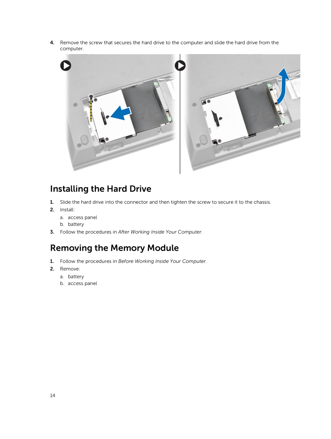 Dell 3445 owner manual Installing the Hard Drive, Removing the Memory Module 