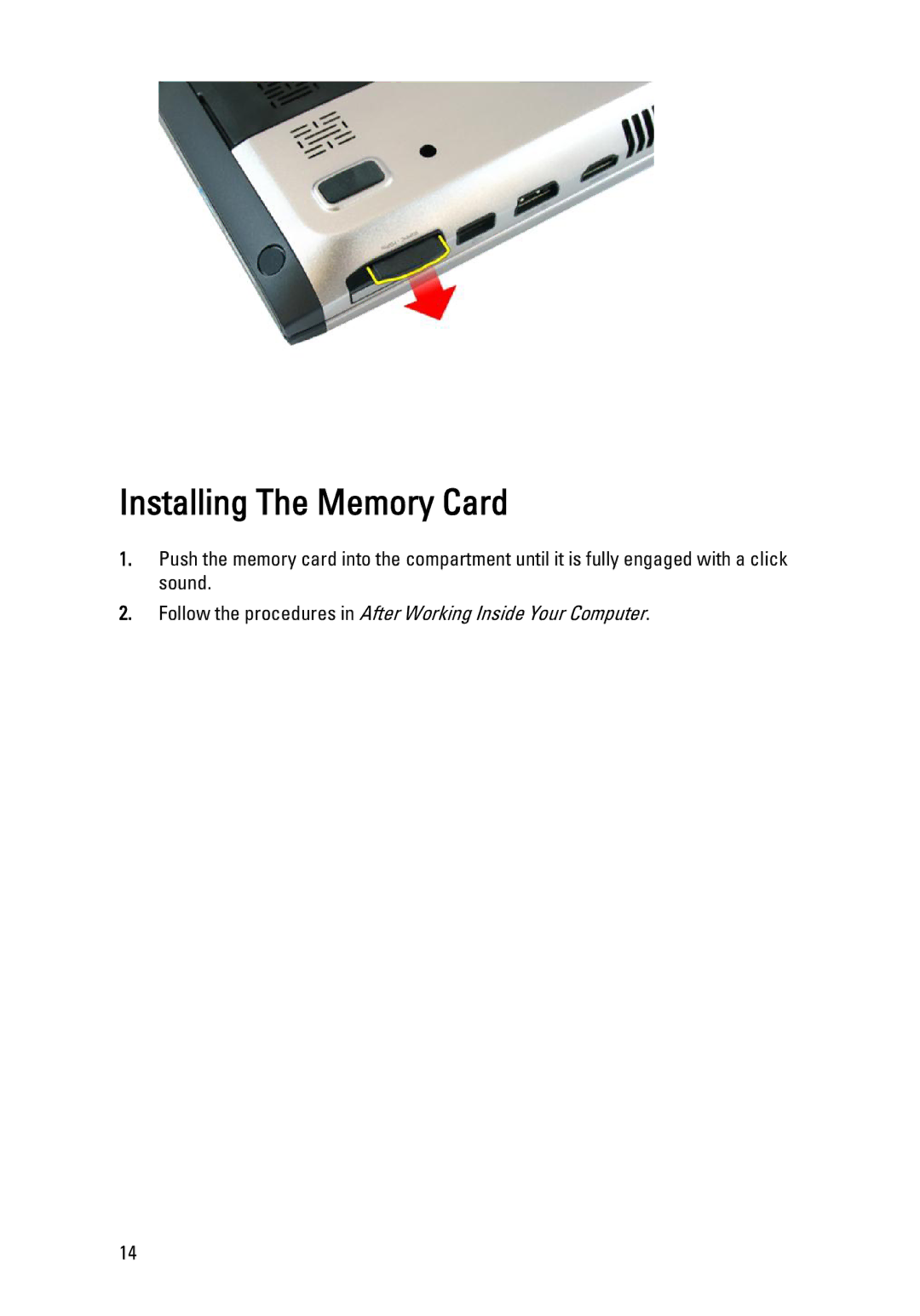 Dell 3450 owner manual Installing The Memory Card 