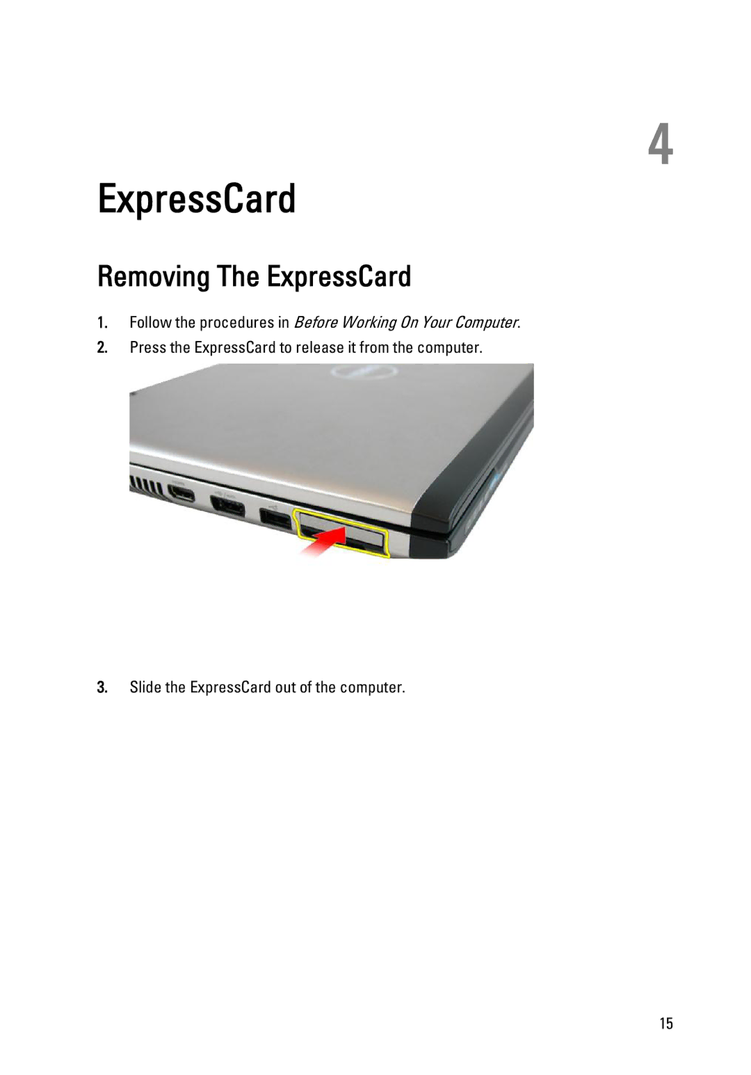 Dell 3450 owner manual Removing The ExpressCard 