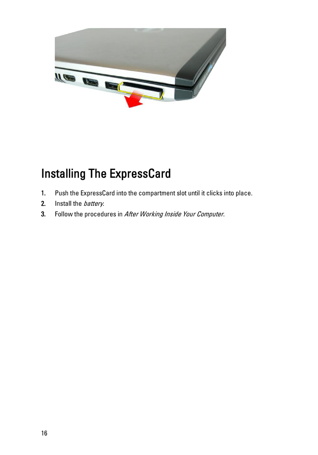 Dell 3450 owner manual Installing The ExpressCard 