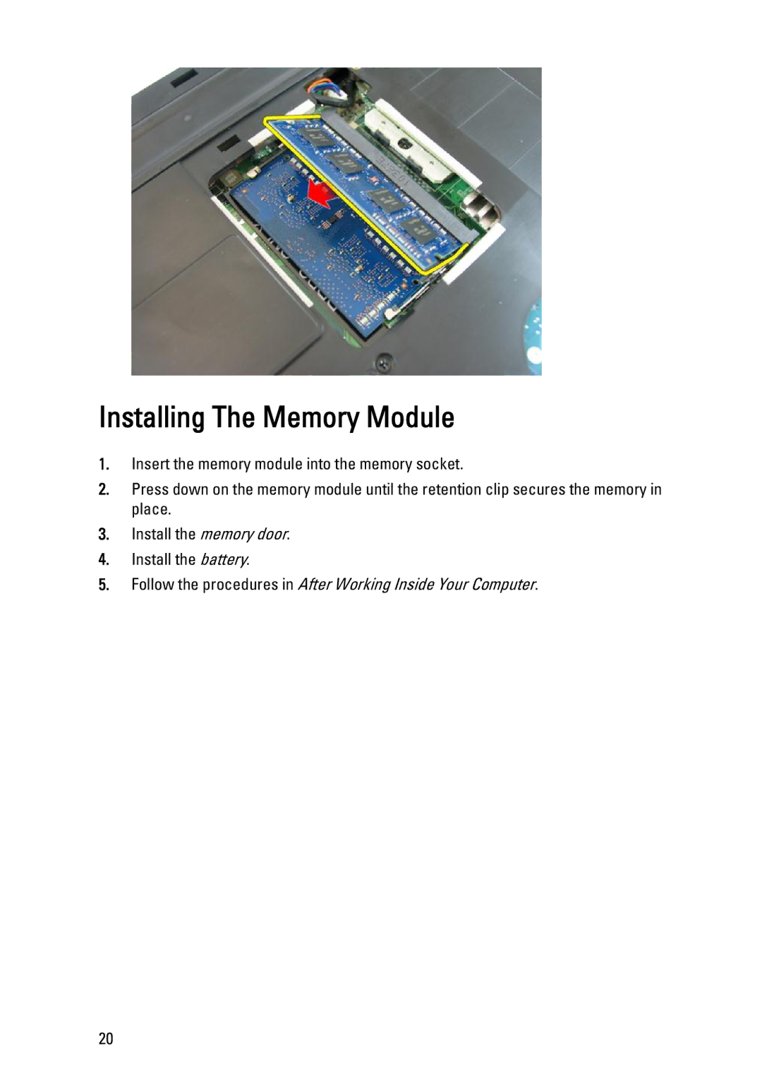 Dell 3450 owner manual Installing The Memory Module 