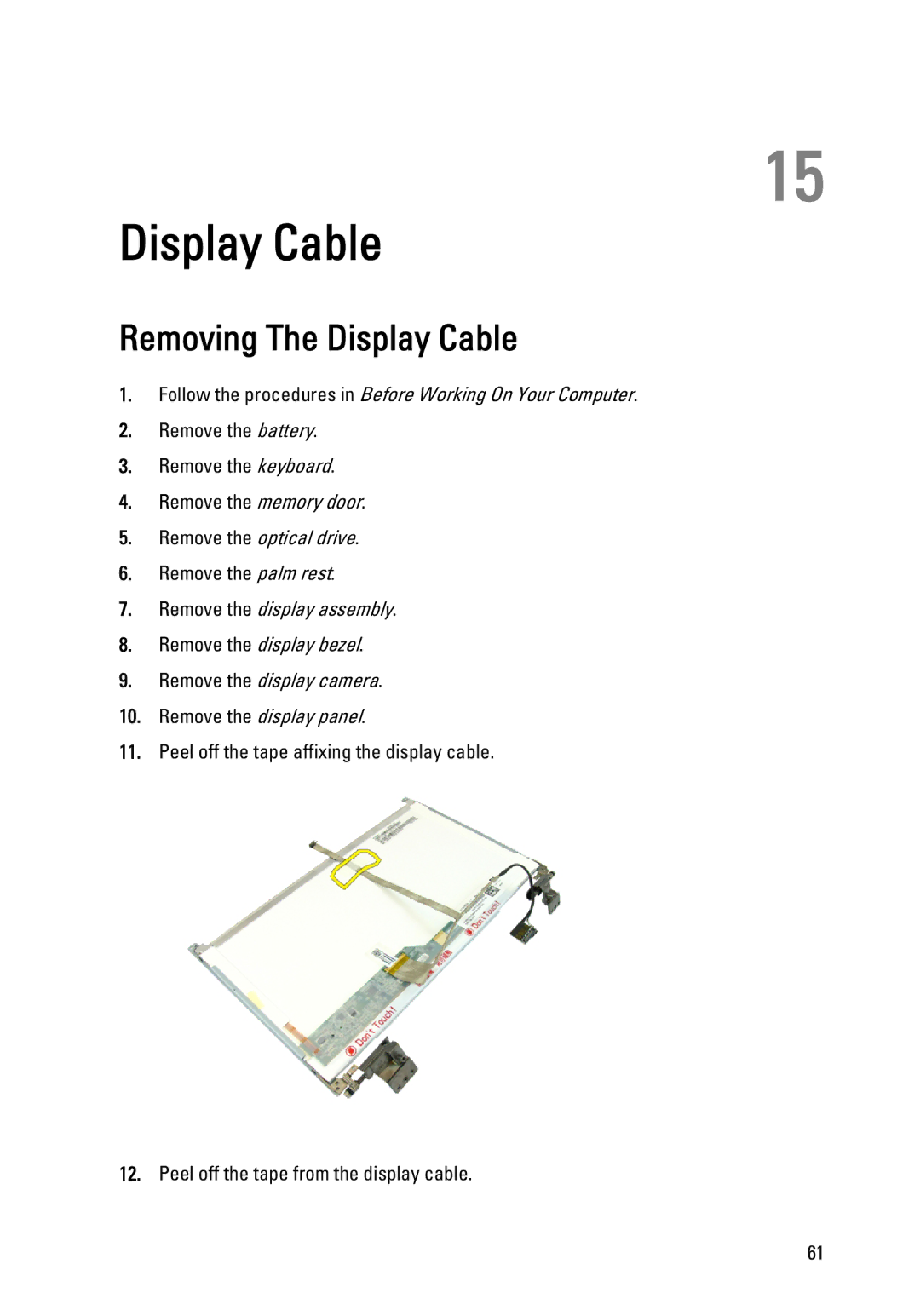 Dell 3450 owner manual Removing The Display Cable 