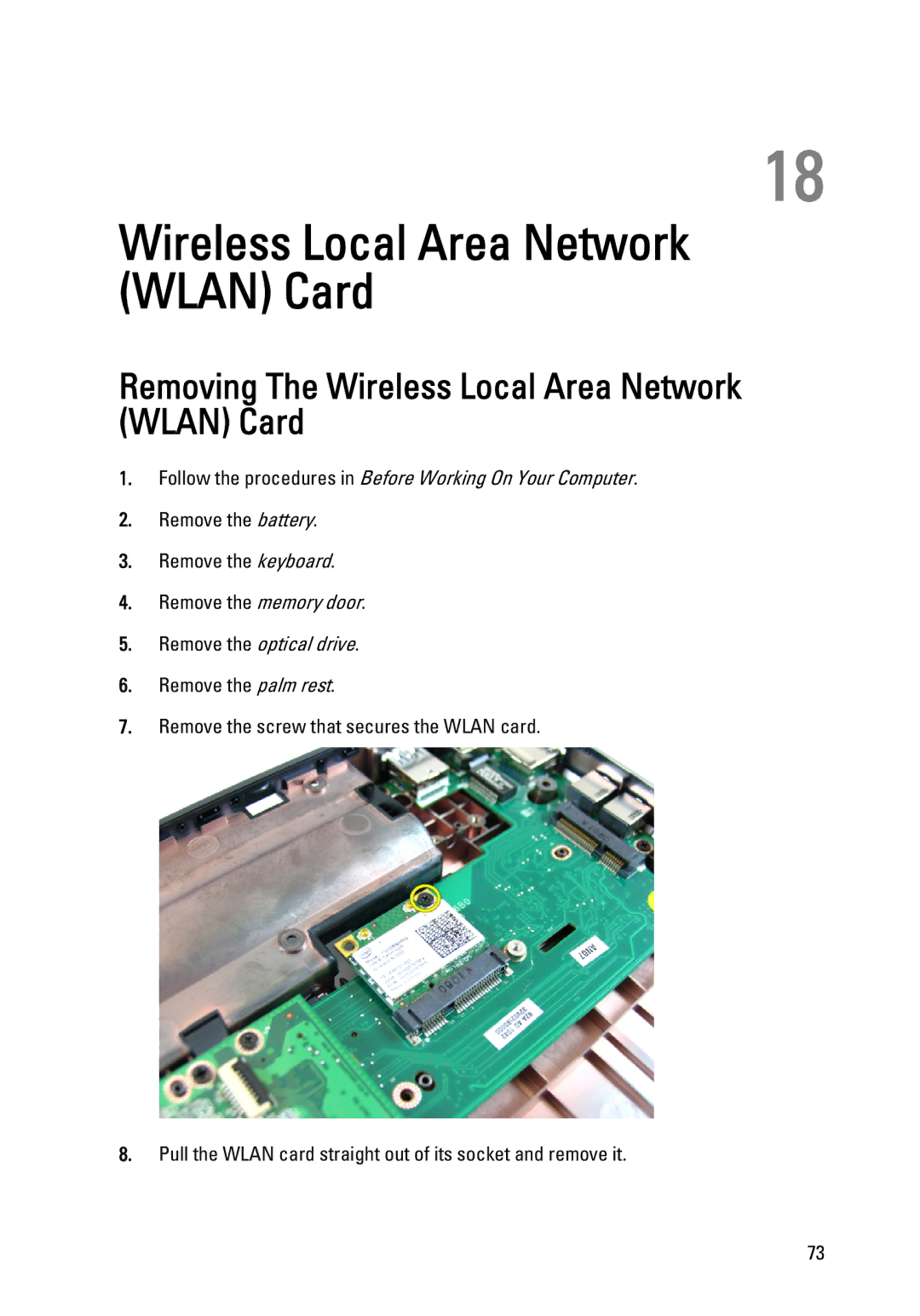 Dell 3450 owner manual Removing The Wireless Local Area Network Wlan Card 