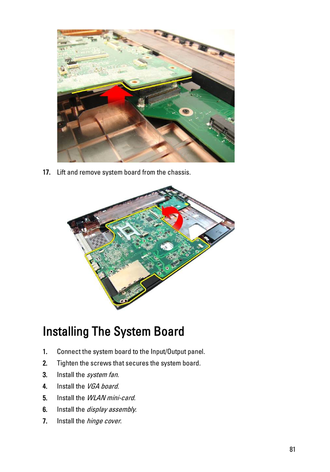 Dell 3450 owner manual Installing The System Board, Install the Wlan mini-card Install the display assembly 