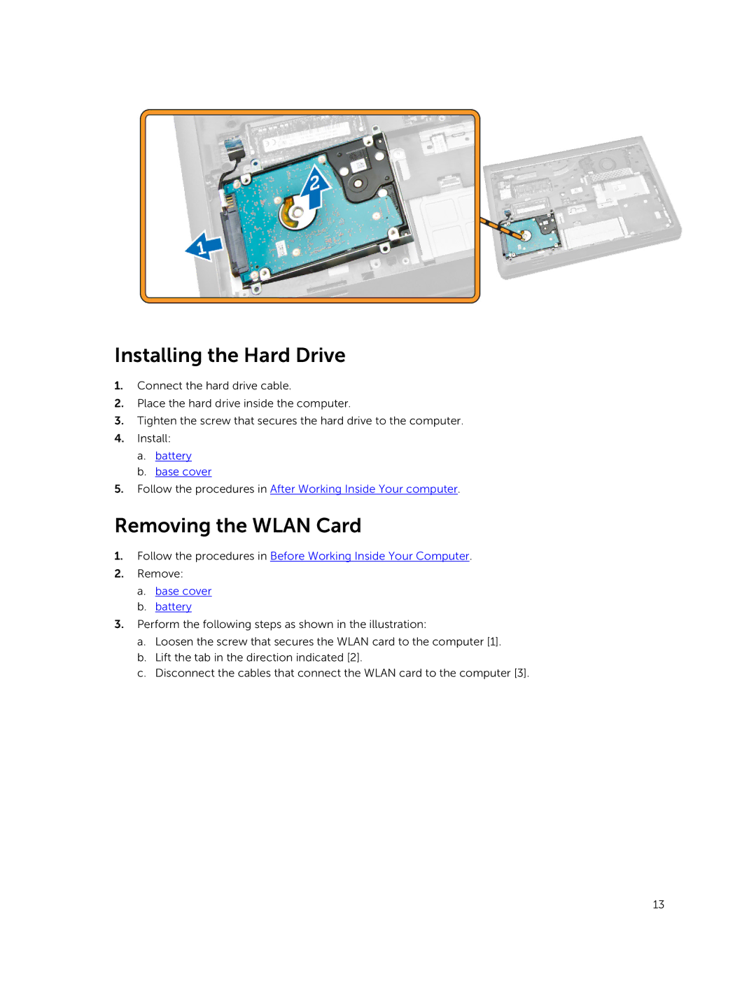 Dell 3450 owner manual Installing the Hard Drive, Removing the Wlan Card 