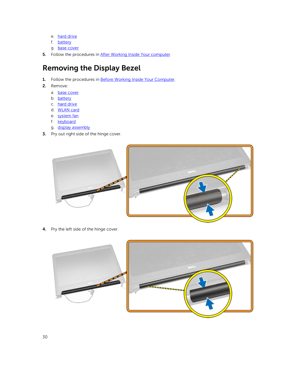 Dell 3450 owner manual Removing the Display Bezel 