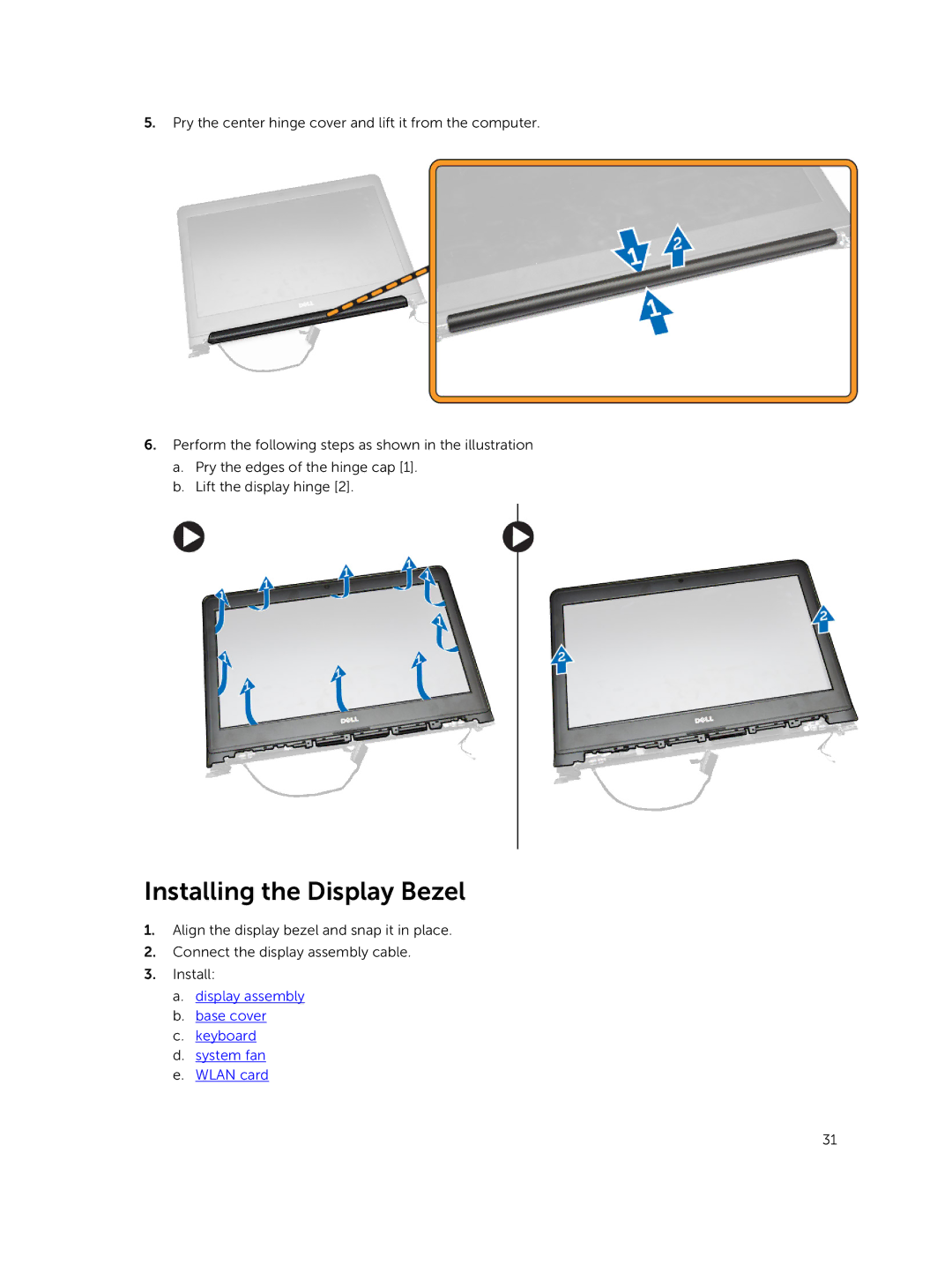 Dell 3450 owner manual Installing the Display Bezel 