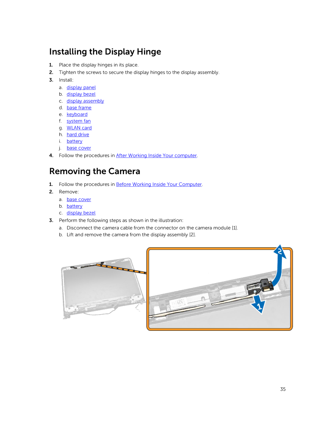 Dell 3450 owner manual Installing the Display Hinge, Removing the Camera 