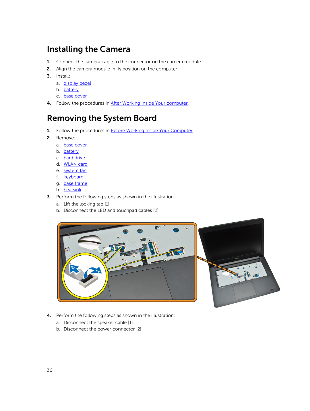 Dell 3450 owner manual Installing the Camera, Removing the System Board 