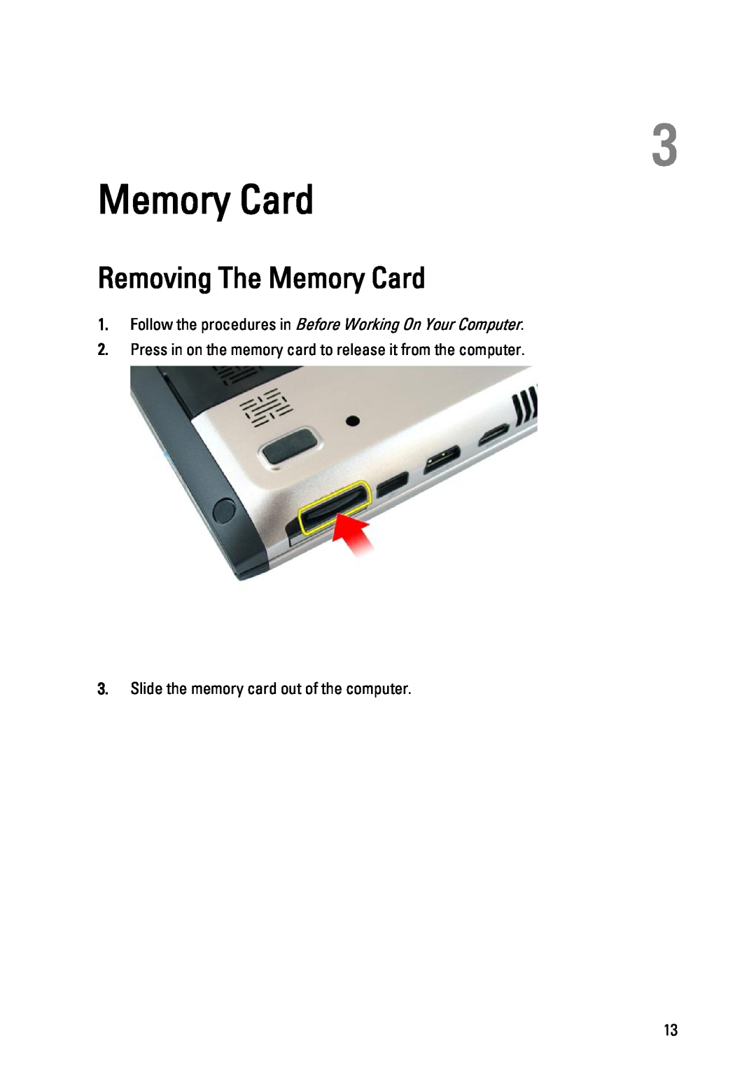 Dell 3450 owner manual Removing The Memory Card, Press in on the memory card to release it from the computer 