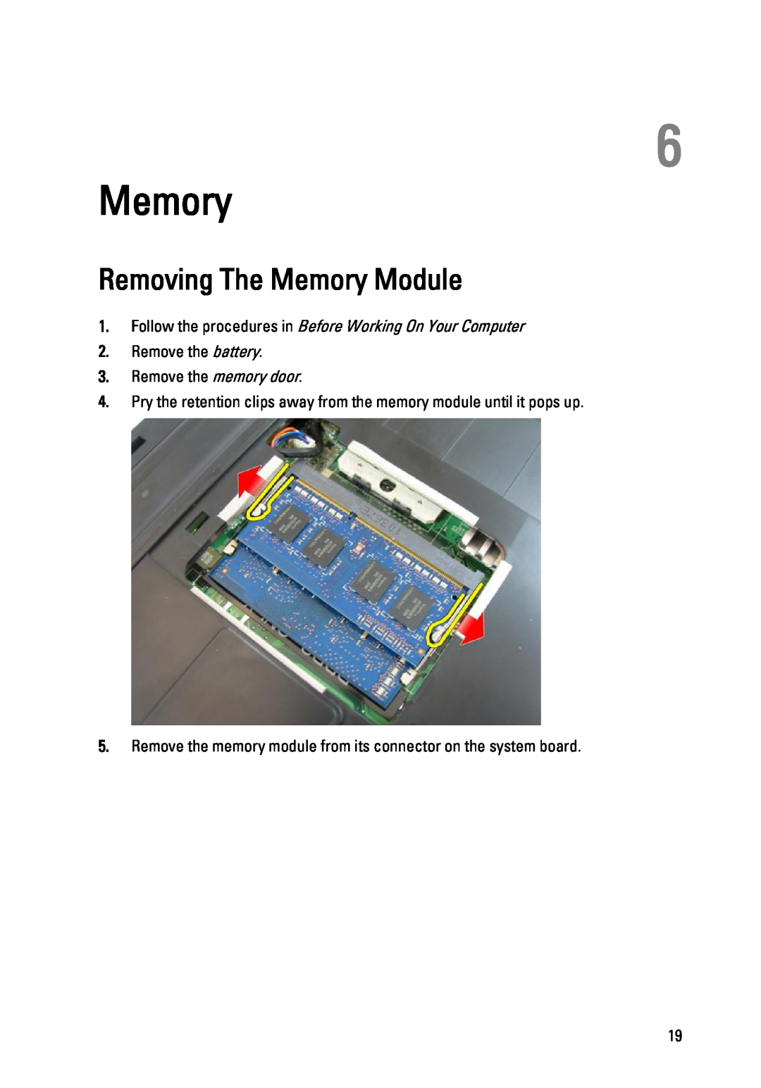 Dell 3450 owner manual Removing The Memory Module, Remove the battery 3. Remove the memory door 