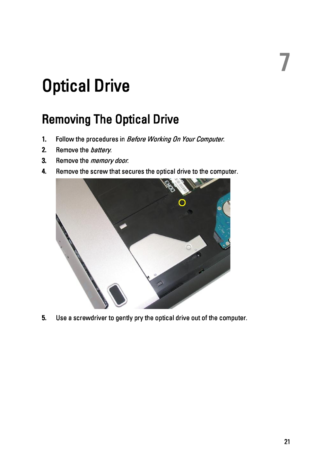 Dell 3450 owner manual Removing The Optical Drive, Remove the screw that secures the optical drive to the computer 