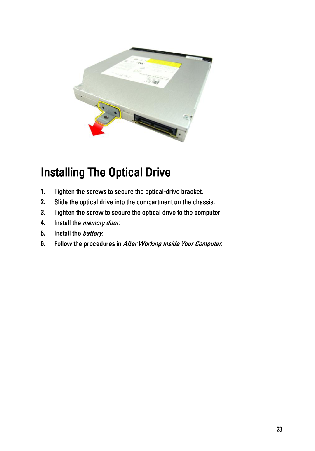 Dell 3450 owner manual Installing The Optical Drive, Tighten the screws to secure the optical-drive bracket 