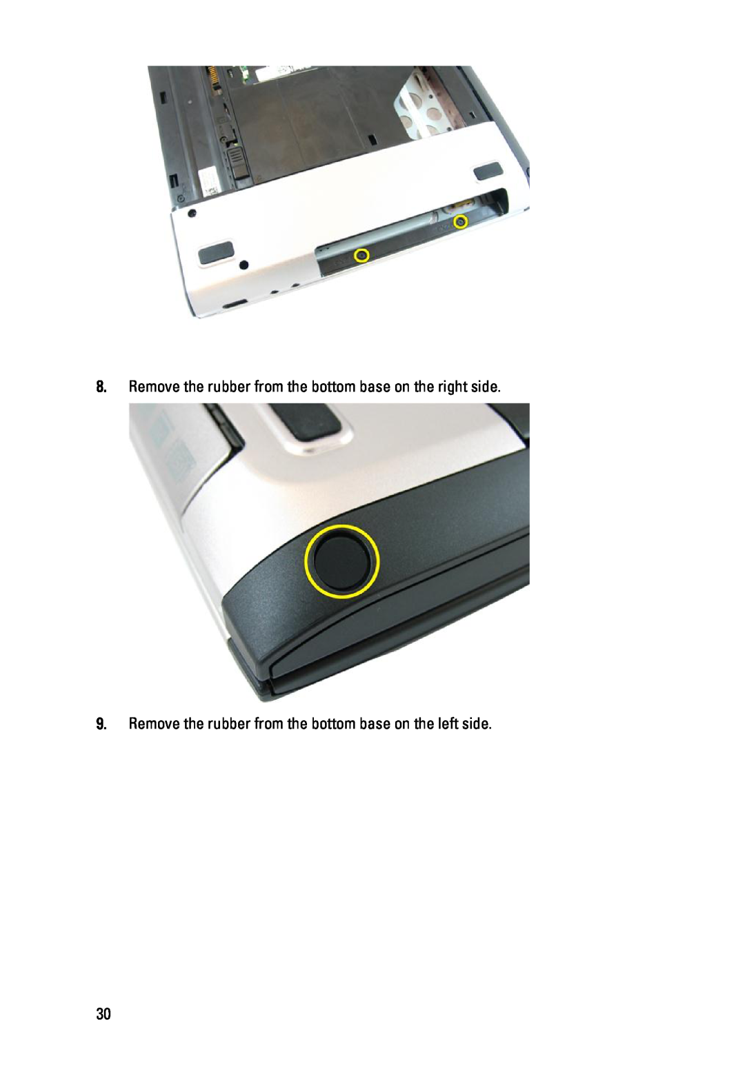 Dell 3450 owner manual Remove the rubber from the bottom base on the right side 