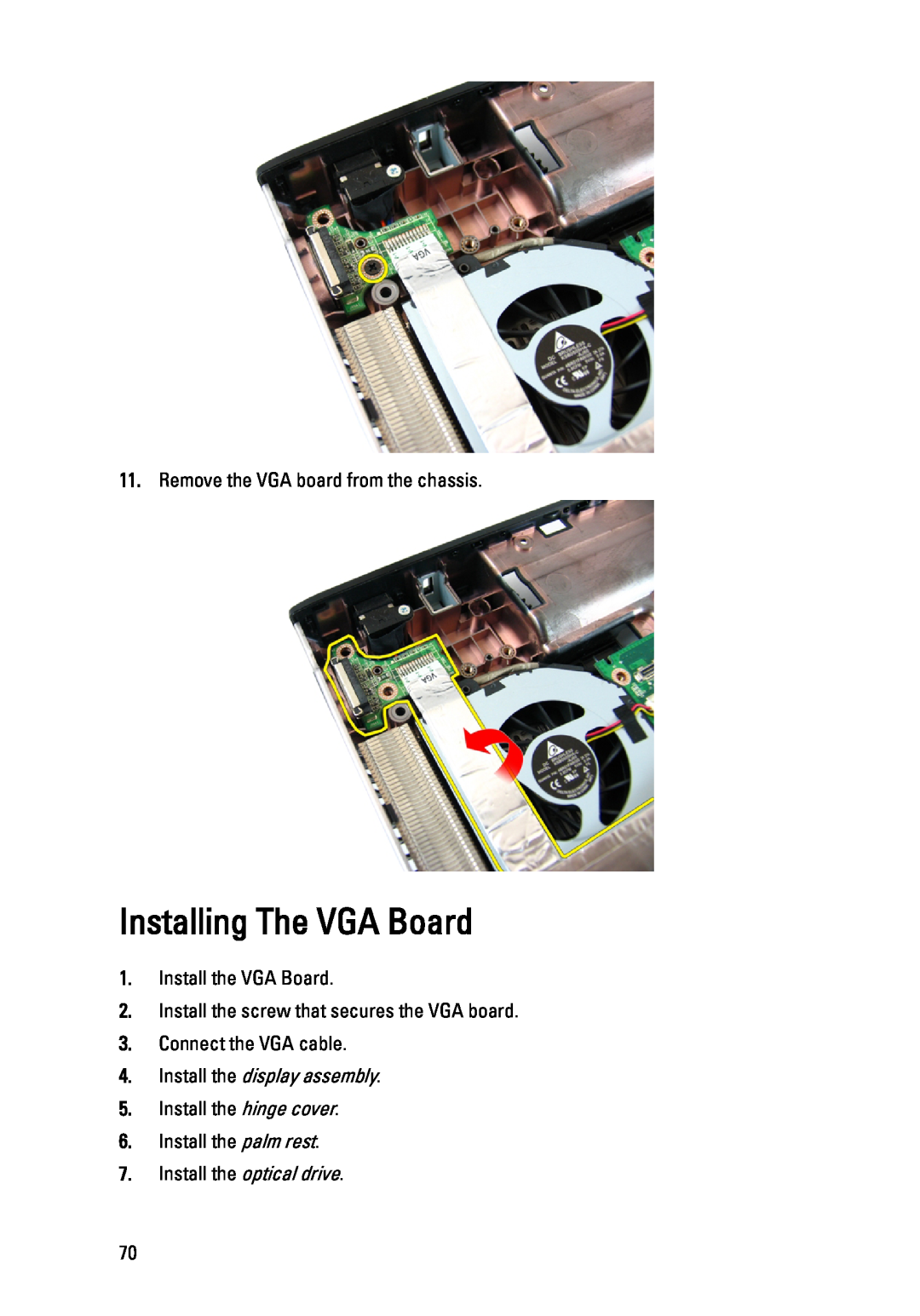 Dell 3450 Installing The VGA Board, Remove the VGA board from the chassis, Install the VGA Board, Connect the VGA cable 
