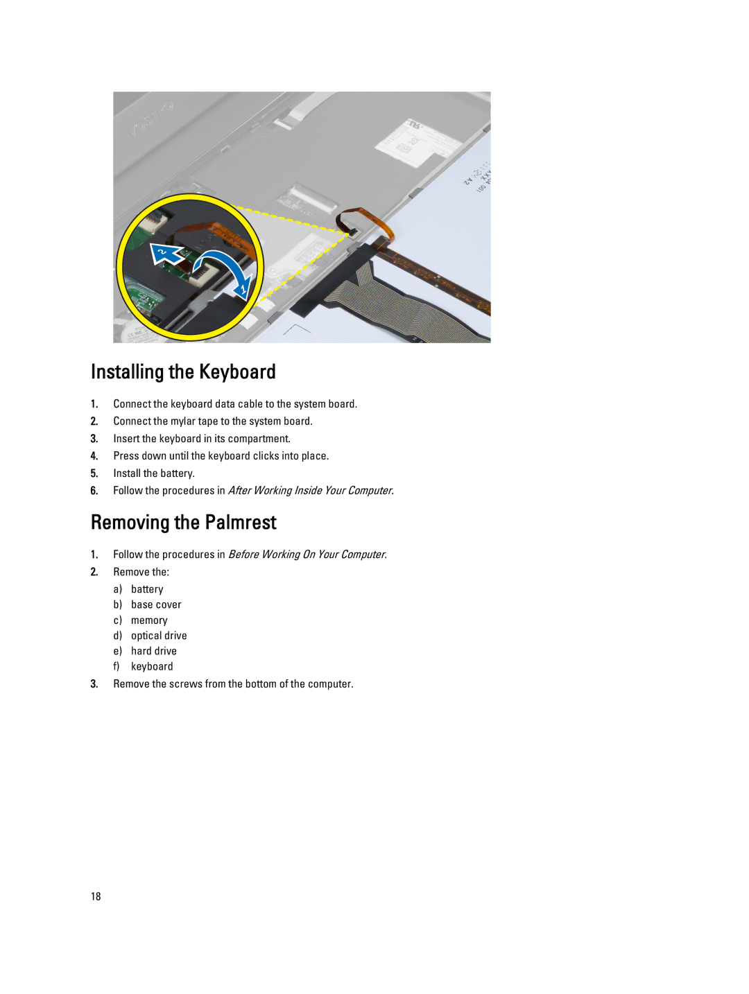 Dell 3460 owner manual Installing the Keyboard, Removing the Palmrest 