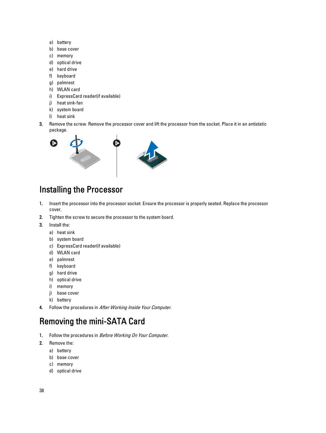 Dell 3460 owner manual Installing the Processor, Removing the mini-SATA Card 