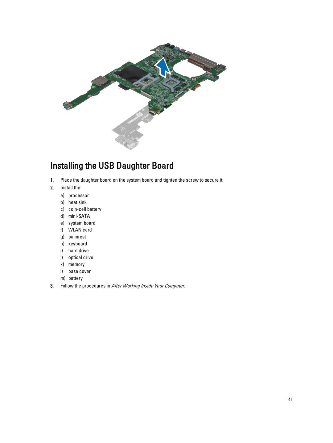 Dell 3460 owner manual Installing the USB Daughter Board 