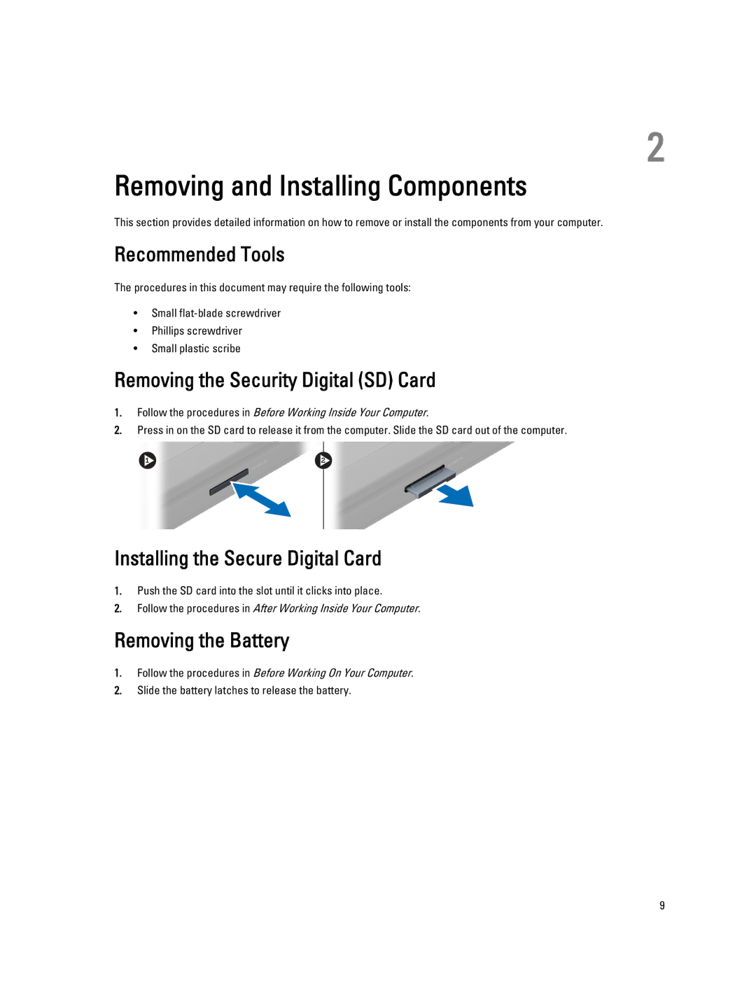 Dell 3460 owner manual Removing and Installing Components, Recommended Tools, Removing the Security Digital SD Card 