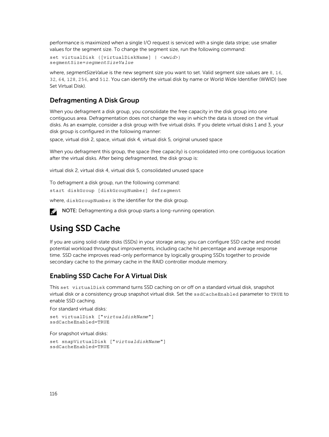 Dell 34XX, 38XX, 32XX, 36XX manual Using SSD Cache, Defragmenting a Disk Group, Enabling SSD Cache For a Virtual Disk 