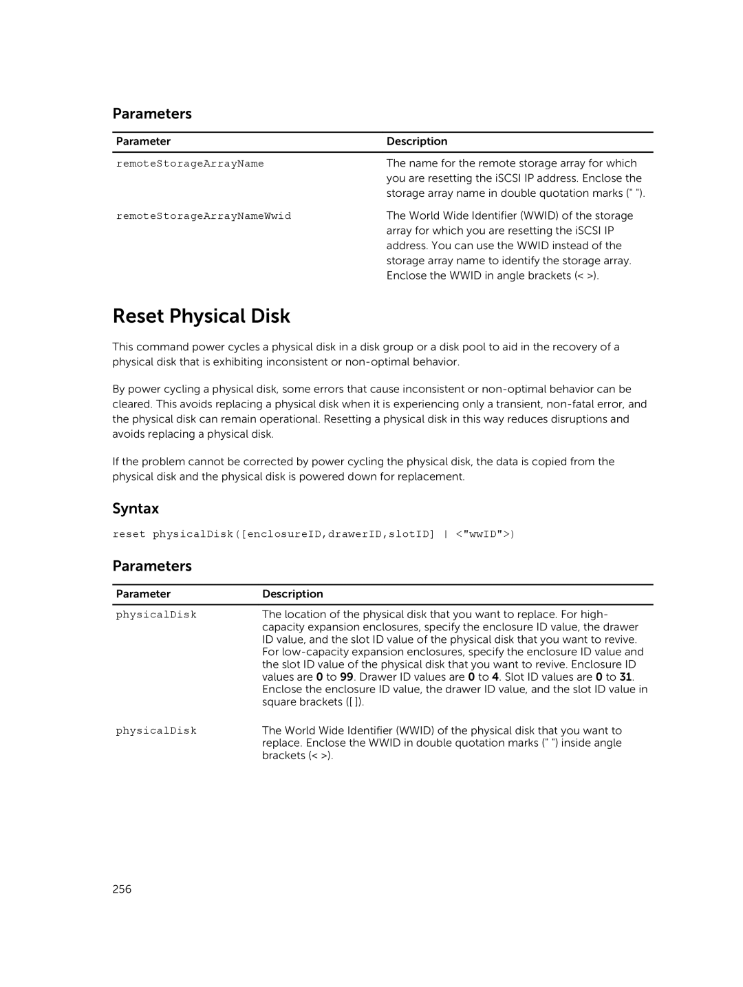 Dell 34XX, 38XX, 32XX, 36XX manual Reset Physical Disk, Reset physicalDiskenclosureID,drawerID,slotID wwID 