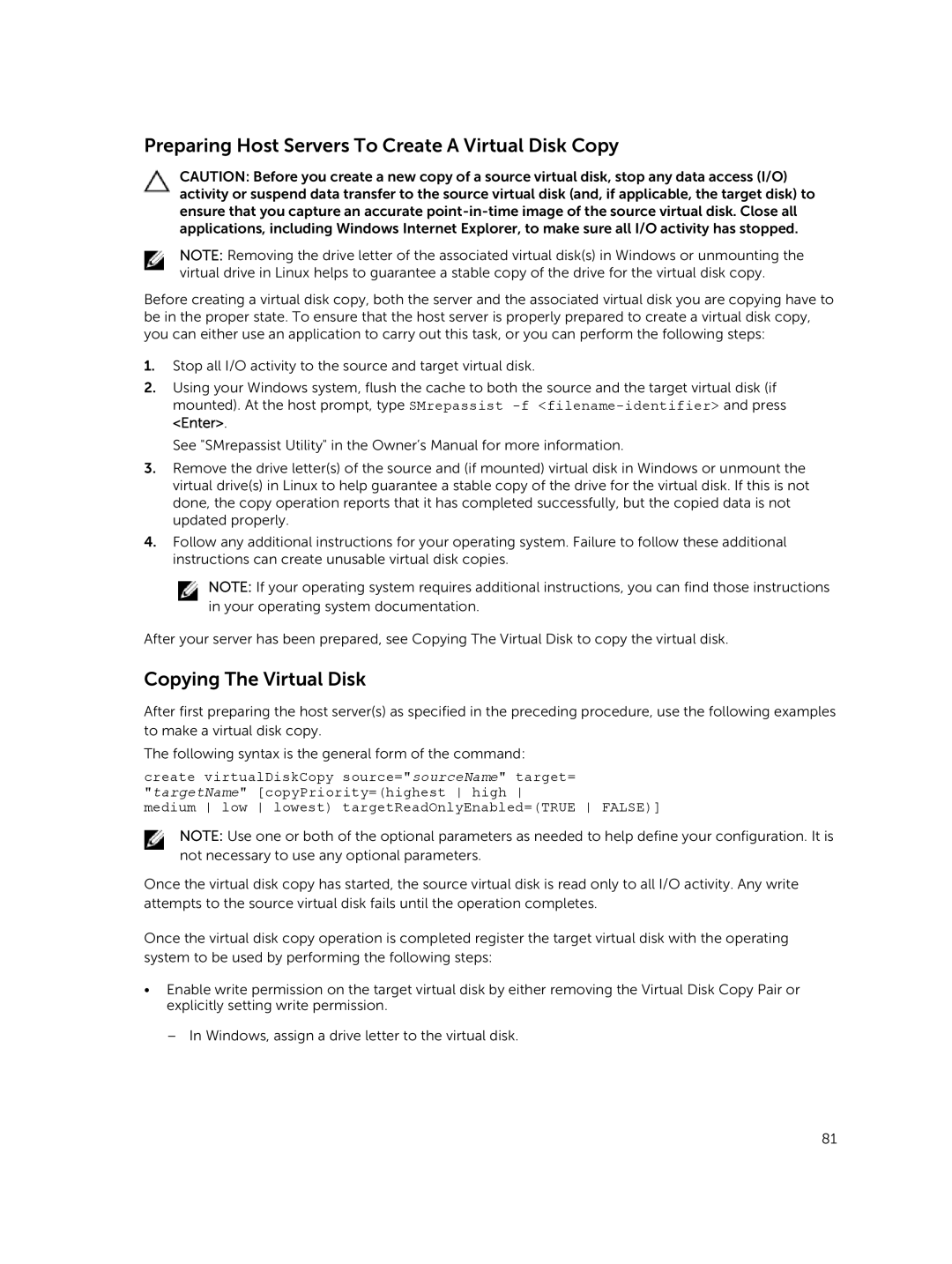 Dell 38XX, 34XX, 32XX, 36XX manual Preparing Host Servers To Create a Virtual Disk Copy, Copying The Virtual Disk 