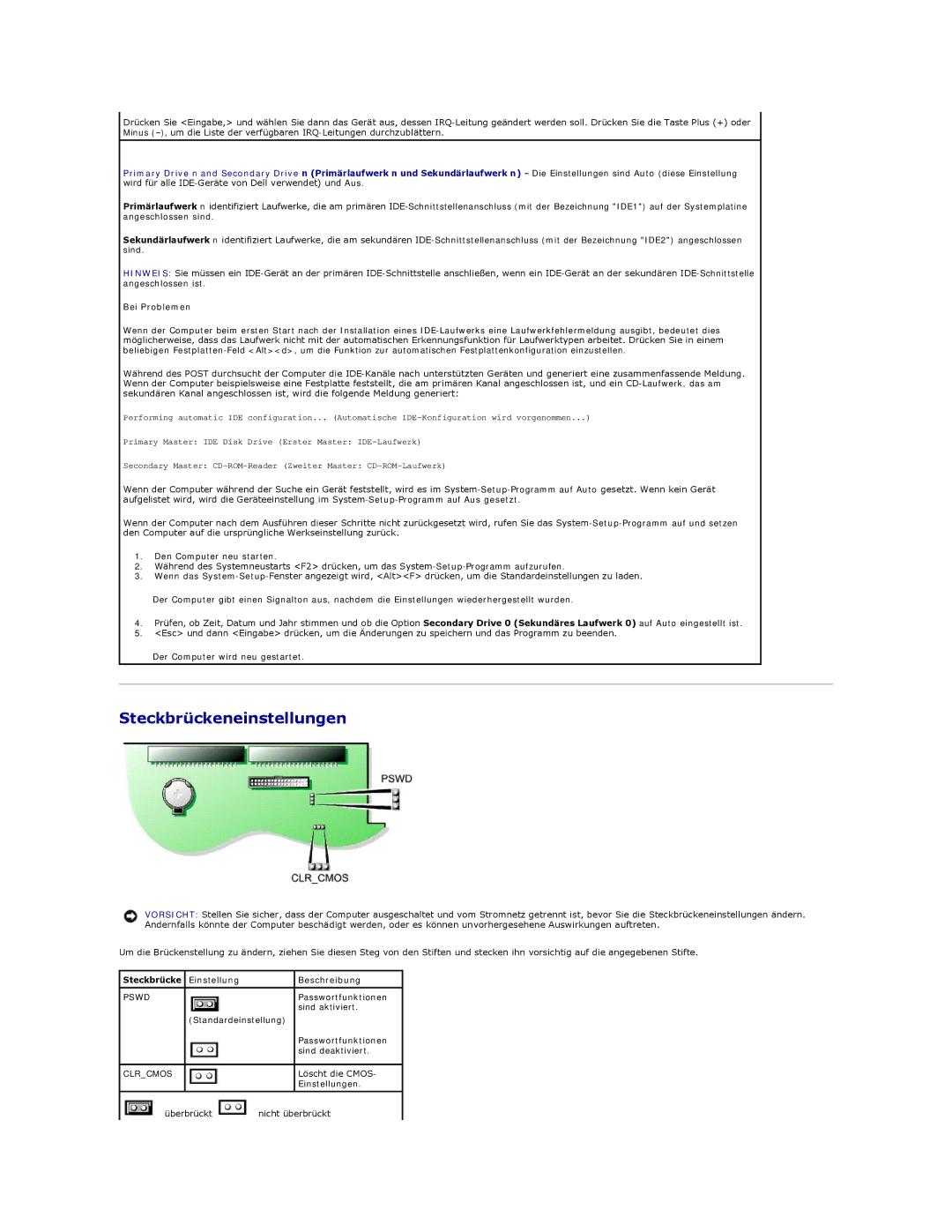 Dell 350 manual Steckbrückeneinstellungen, Bei Problemen, Steckbrücke Einstellung Beschreibung 