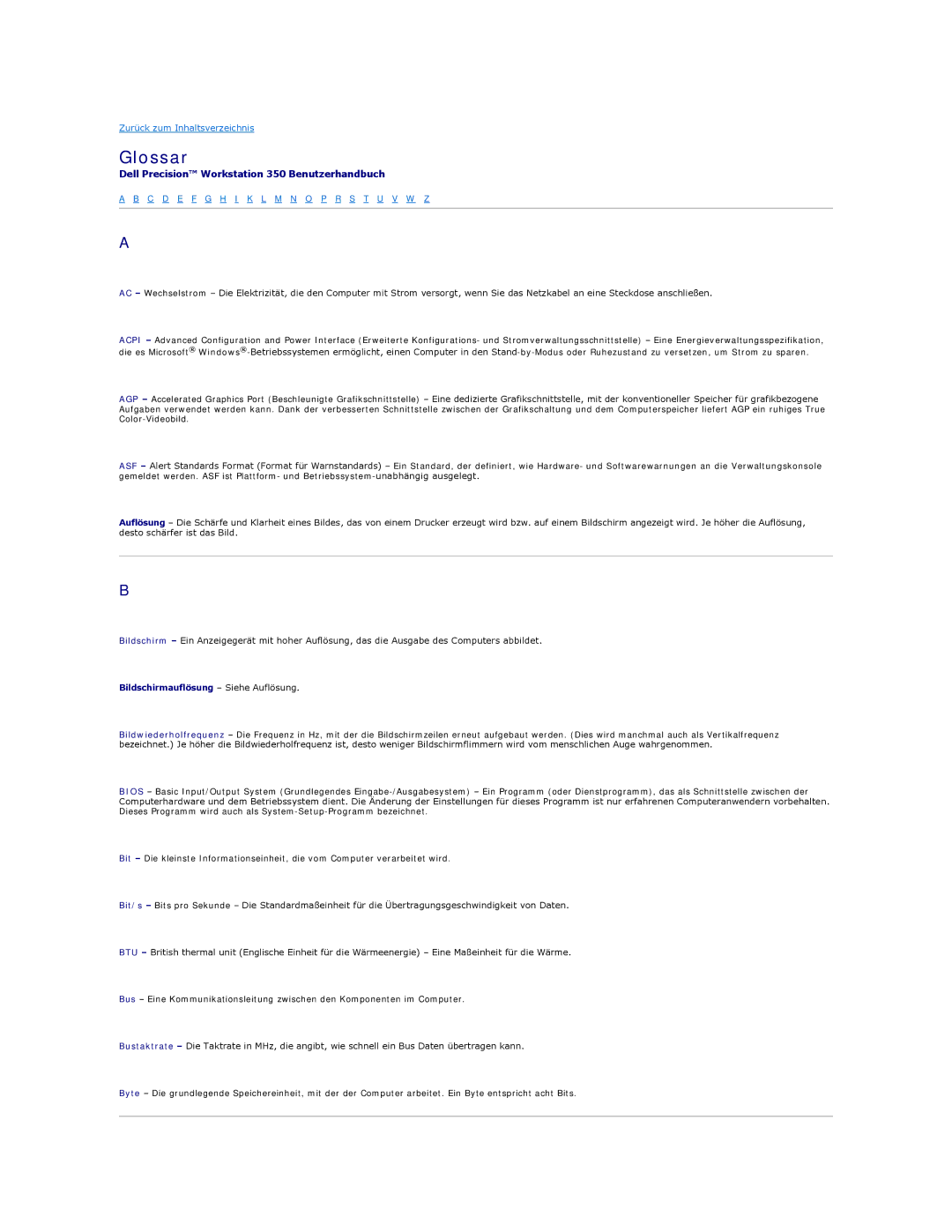 Dell 350 manual Glossar, Bildschirmauflösung Siehe Auflösung 