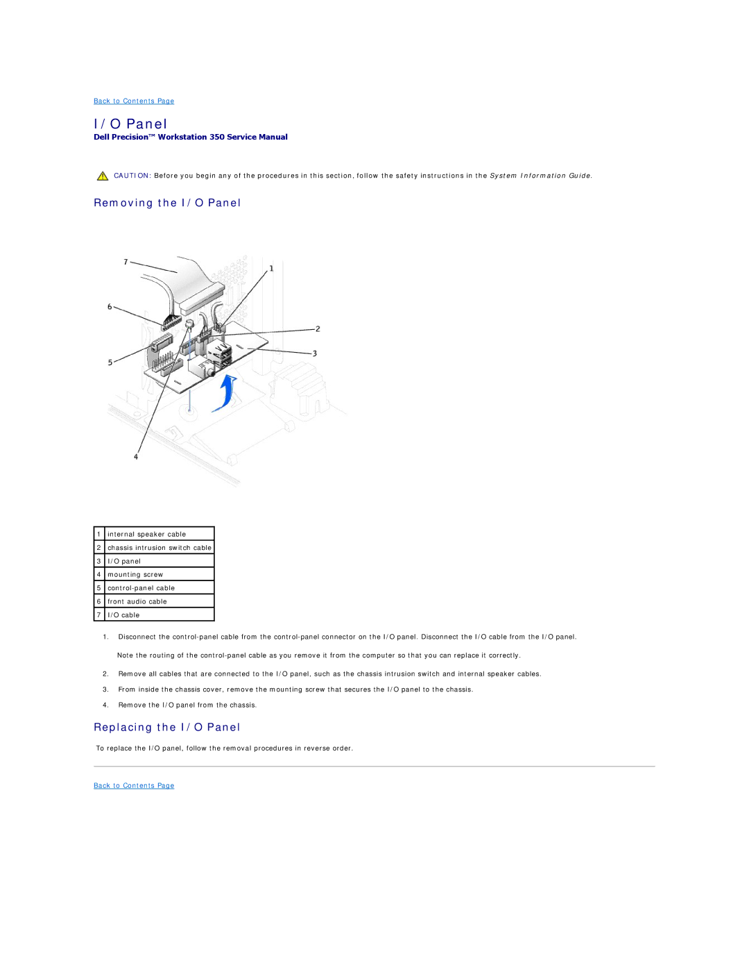 Dell 350 manual Removing the I/O Panel, Replacing the I/O Panel 