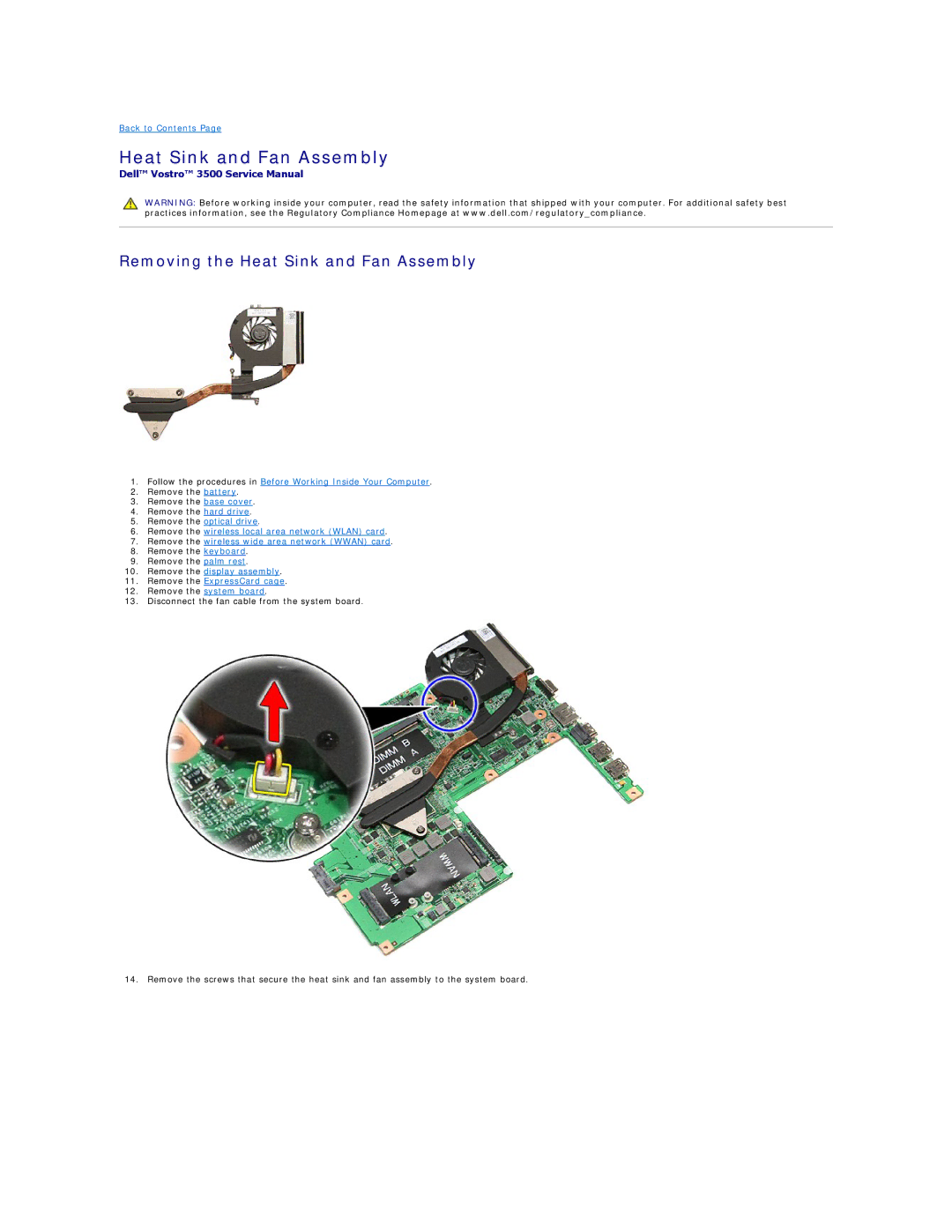 Dell 3500 specifications Removing the Heat Sink and Fan Assembly 