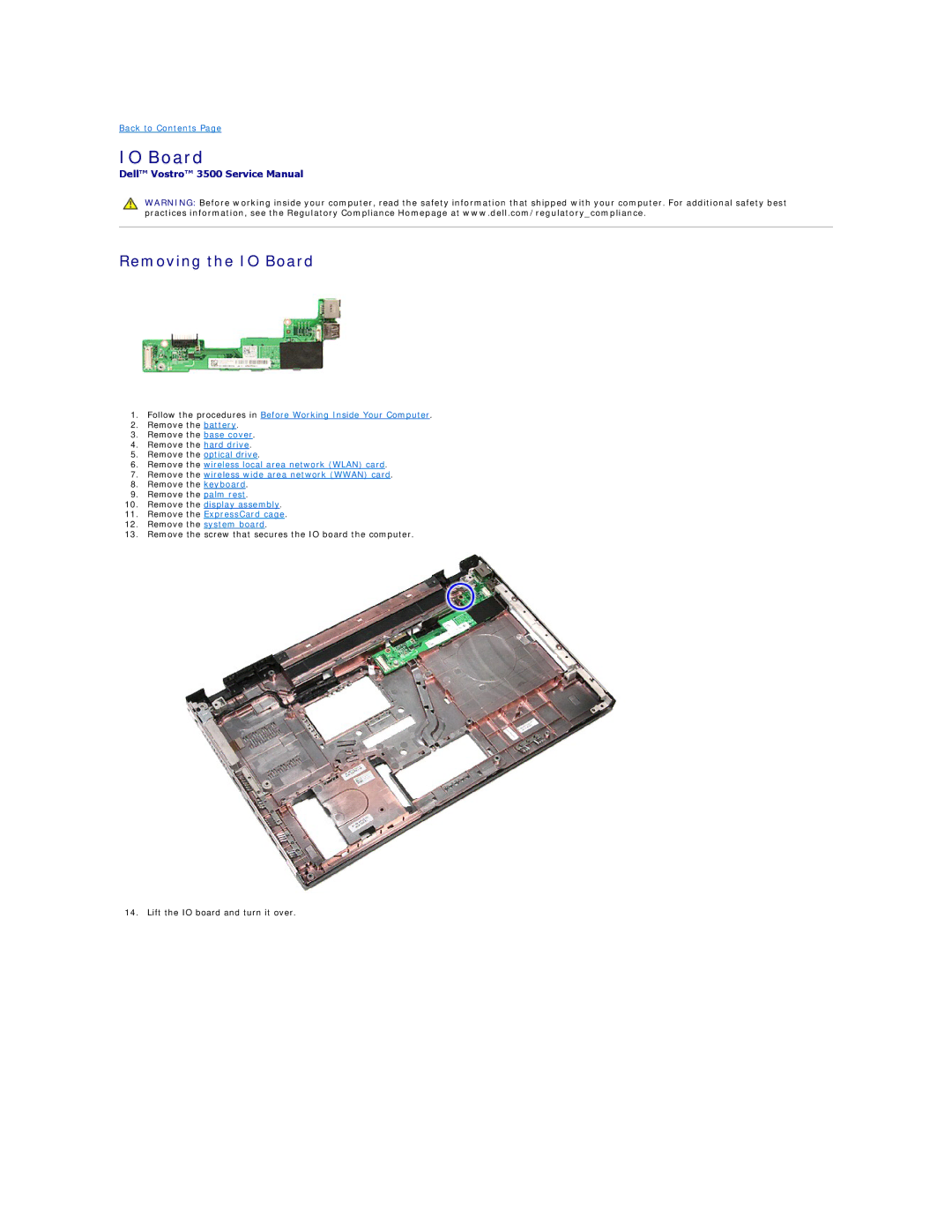 Dell 3500 specifications Removing the IO Board 