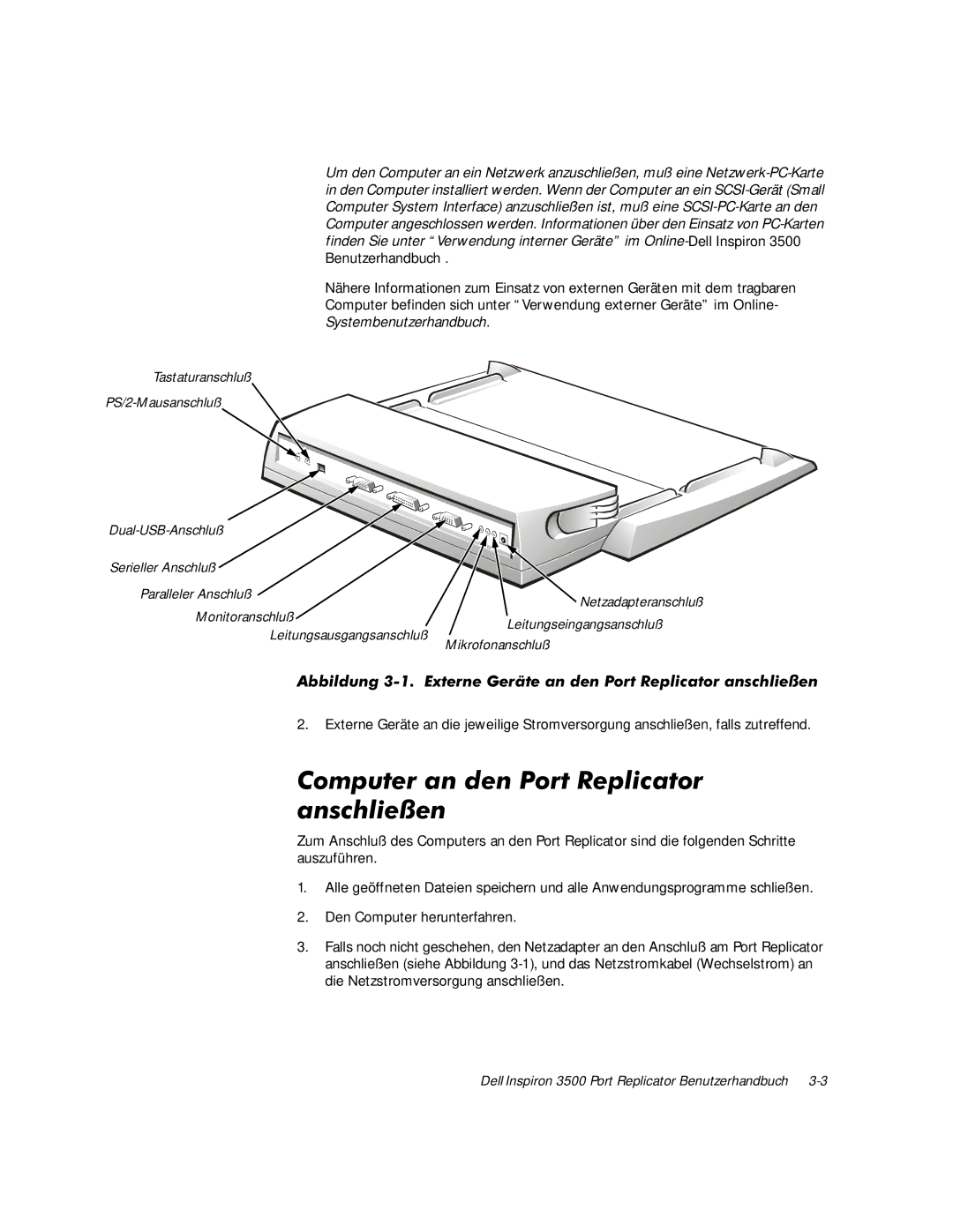 Dell 3500 manual RPSXWHUDQGHQ3RUW5HSOLFDWRU DQVFKOLH‰HQ, Systembenutzerhandbuch 