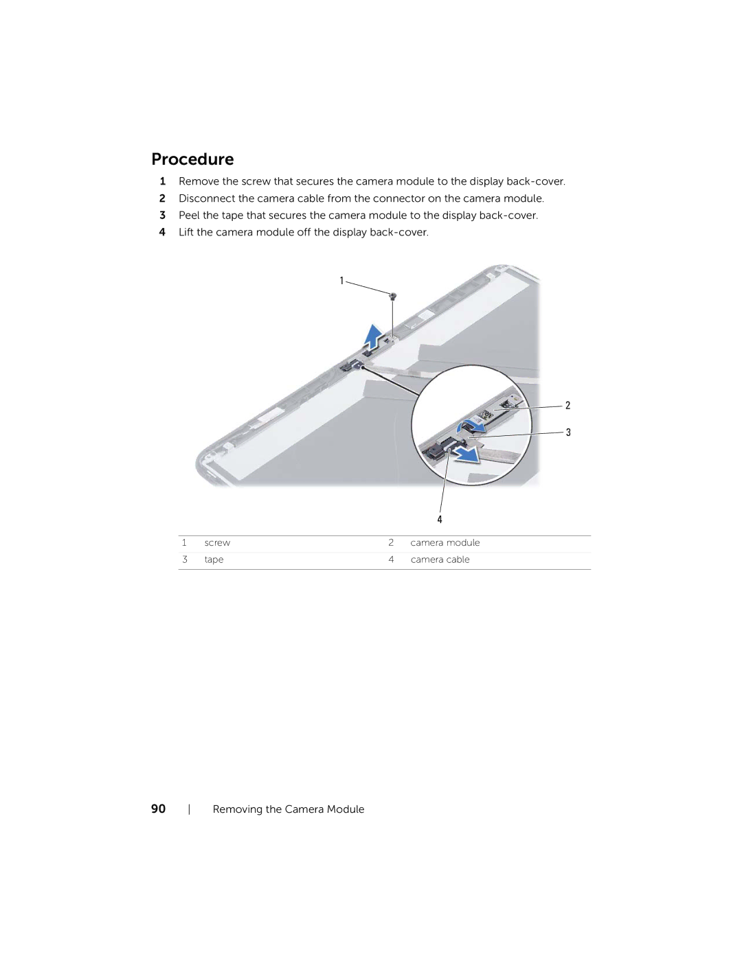 Dell 3521, 5521 manual Screw Camera module Tape Camera cable 