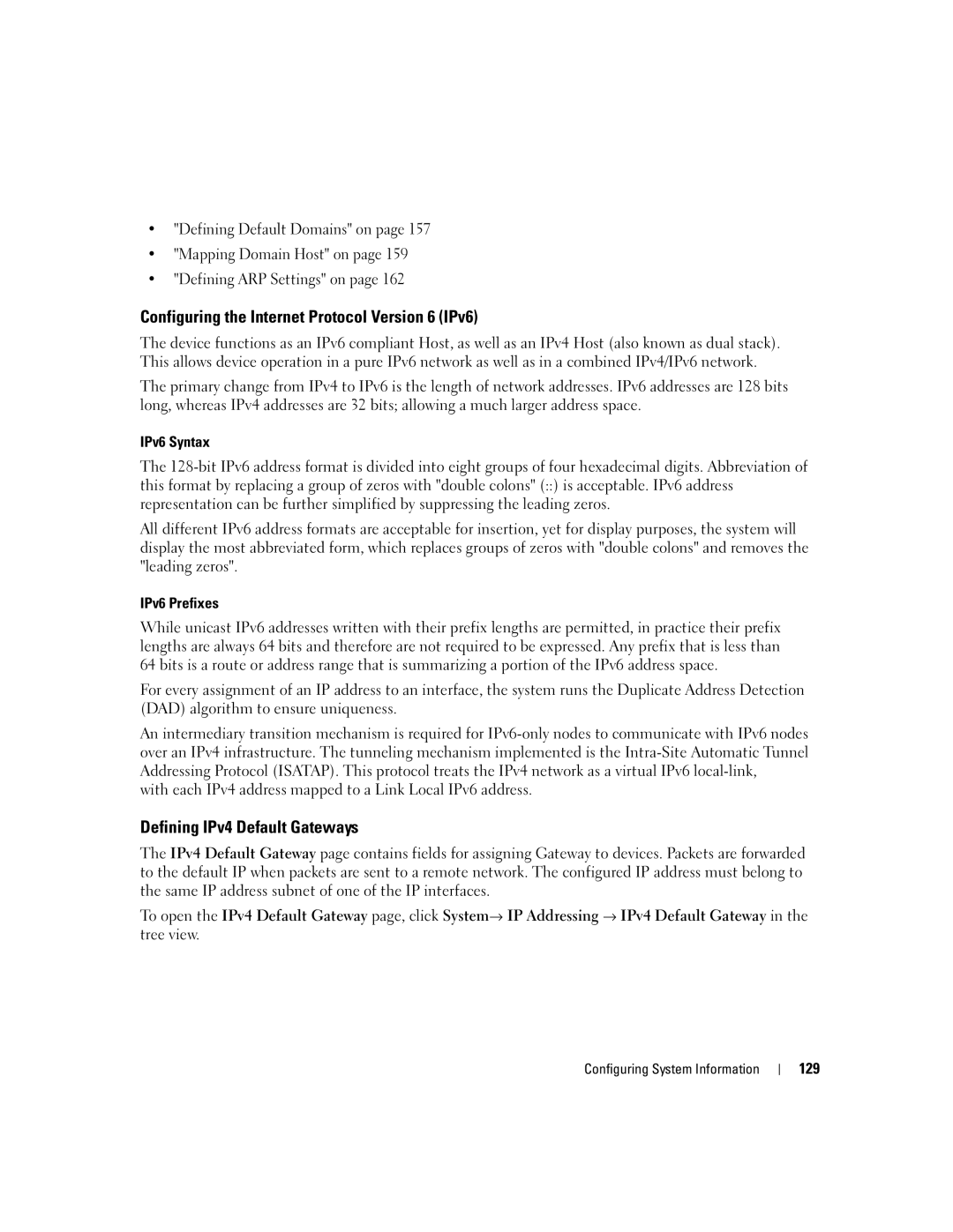 Dell 3548 manual Configuring the Internet Protocol Version 6 IPv6, Defining IPv4 Default Gateways 