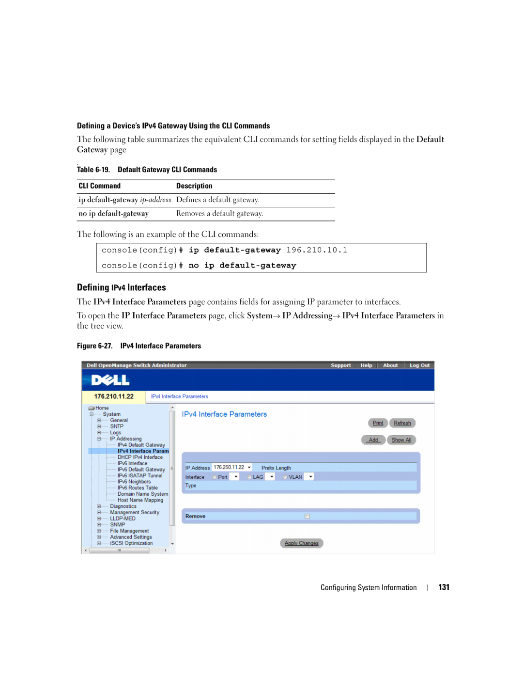 Dell 3548 manual Defining IPv4 Interfaces, Consoleconfig# no ip default-gateway 