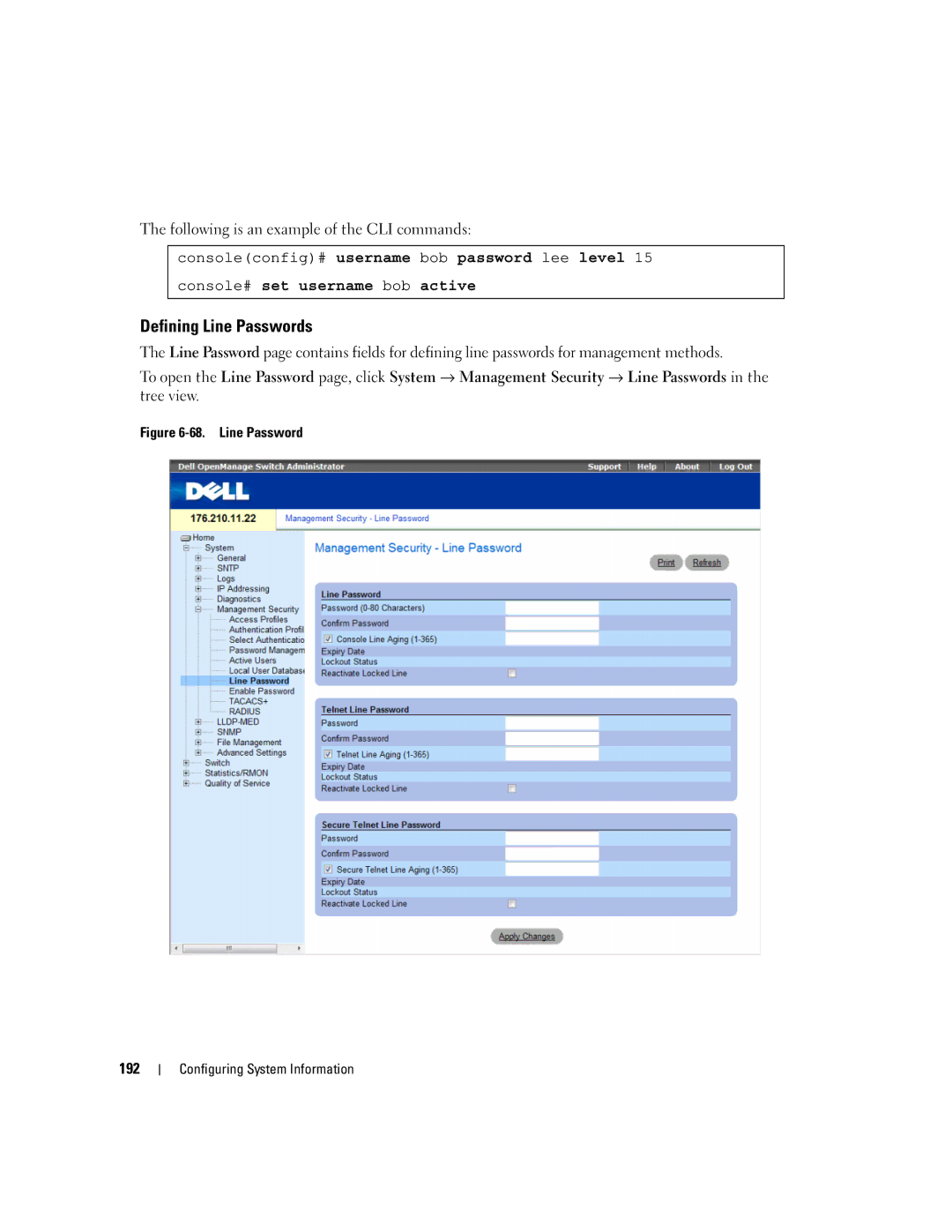 Dell 3548 manual Defining Line Passwords, Console# set username bob active 