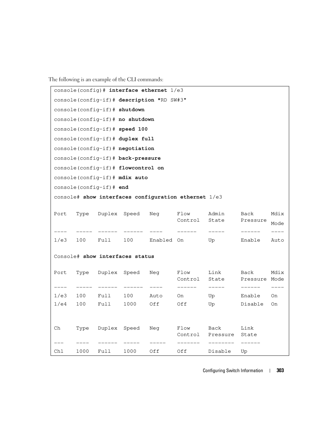 Dell 3548 manual Console# show interfaces configuration ethernet 1/e3, Console# show interfaces status 