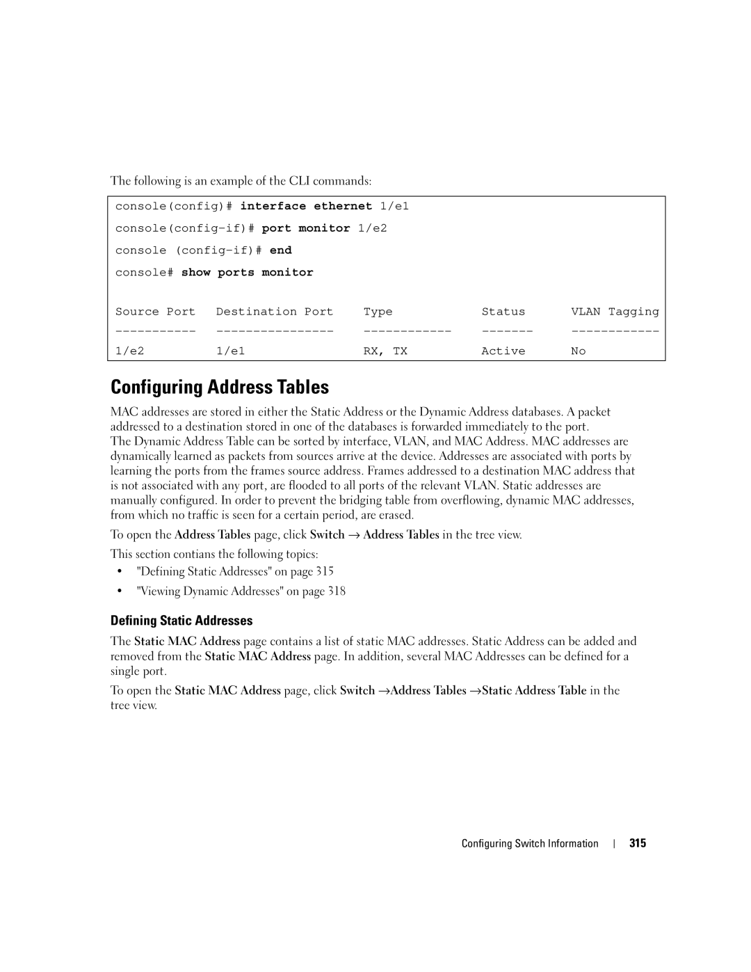 Dell 3548 manual Configuring Address Tables, Defining Static Addresses, Console# show ports monitor 