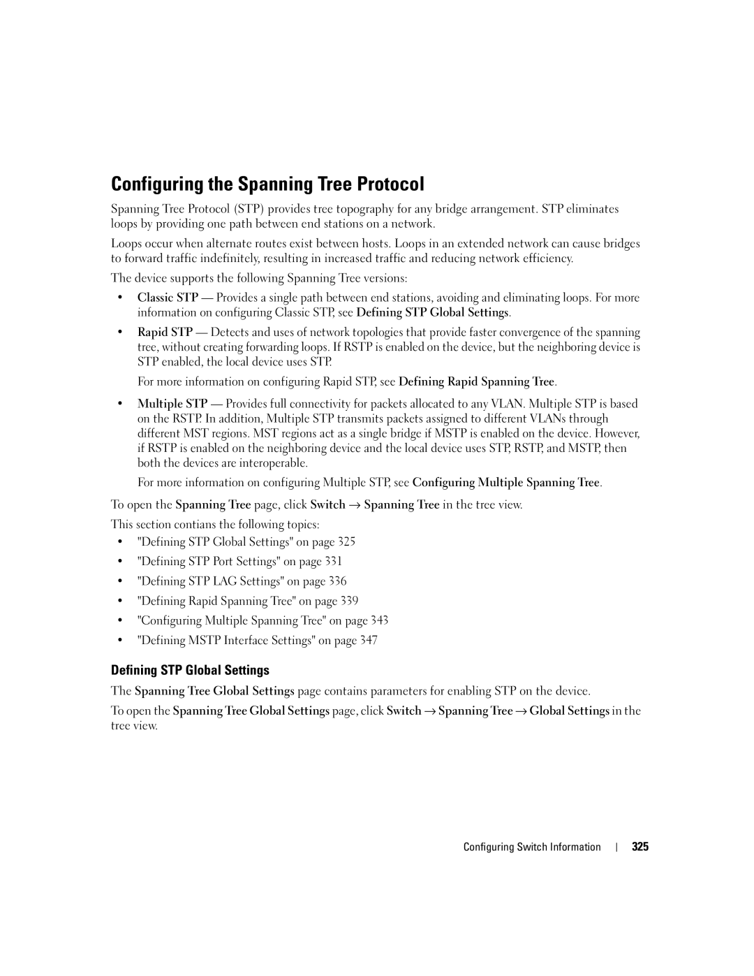 Dell 3548 manual Configuring the Spanning Tree Protocol, Defining STP Global Settings 