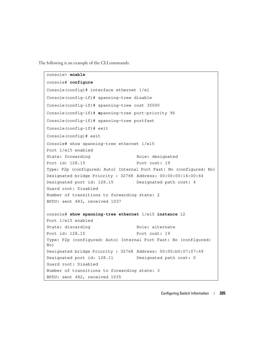 Dell 3548 manual Console# show spanning-tree ethernet 1/e15 instance 