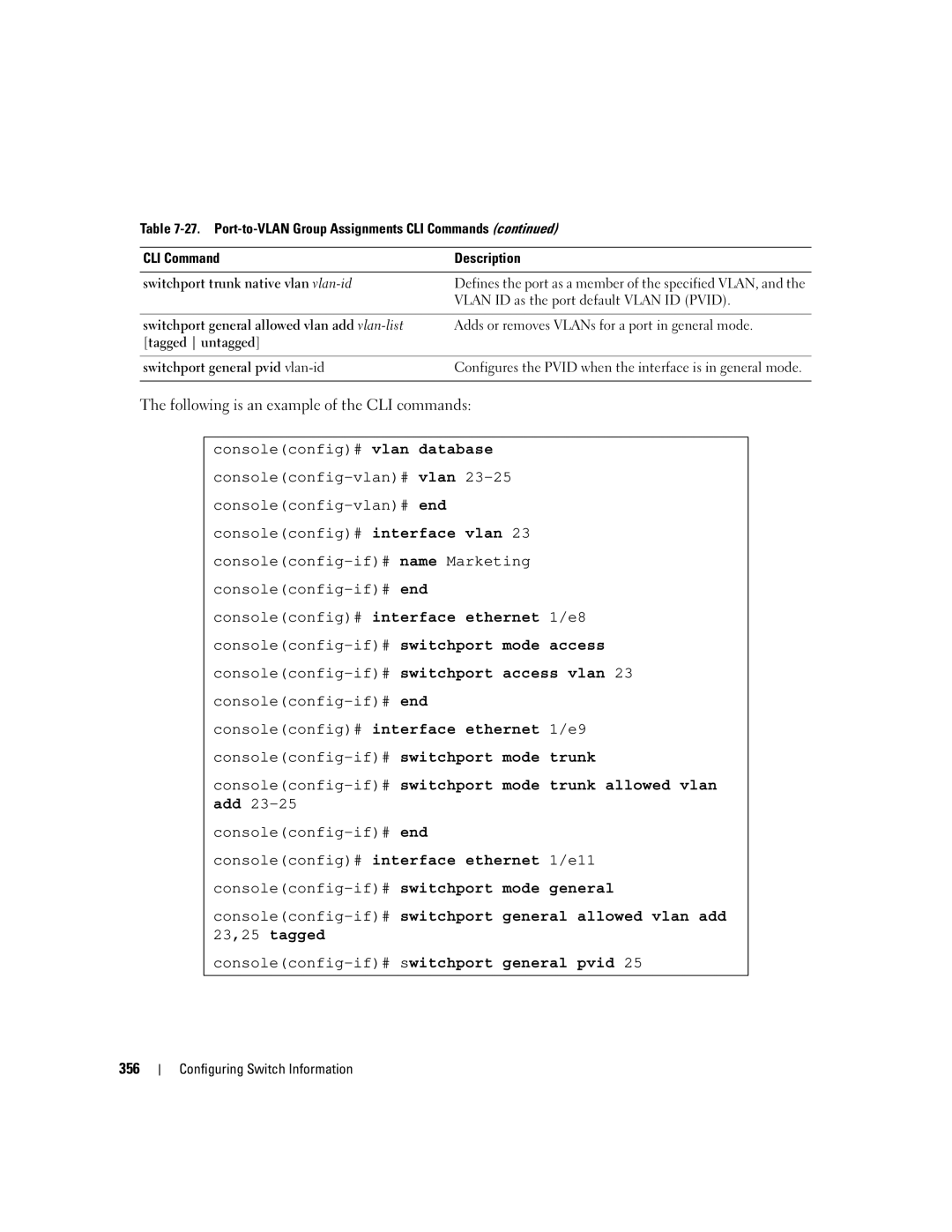 Dell 3548 manual Consoleconfig-if#switchport mode trunk allowed vlan add 