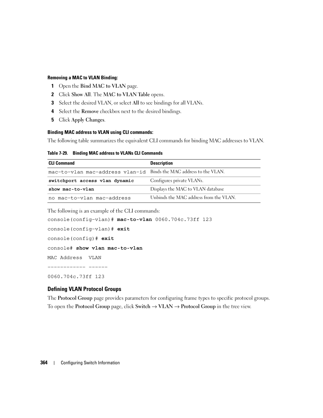 Dell 3548 manual Defining Vlan Protocol Groups, Console# show vlan mac-to-vlan MAC Address Vlan 