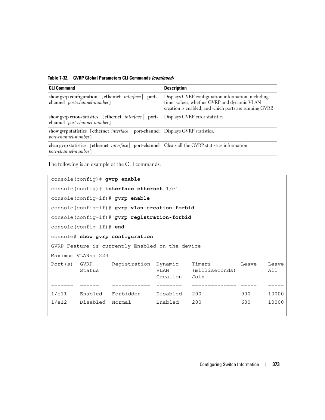 Dell 3548 manual Console# show gvrp configuration, Timer values, whether Gvrp and dynamic Vlan 