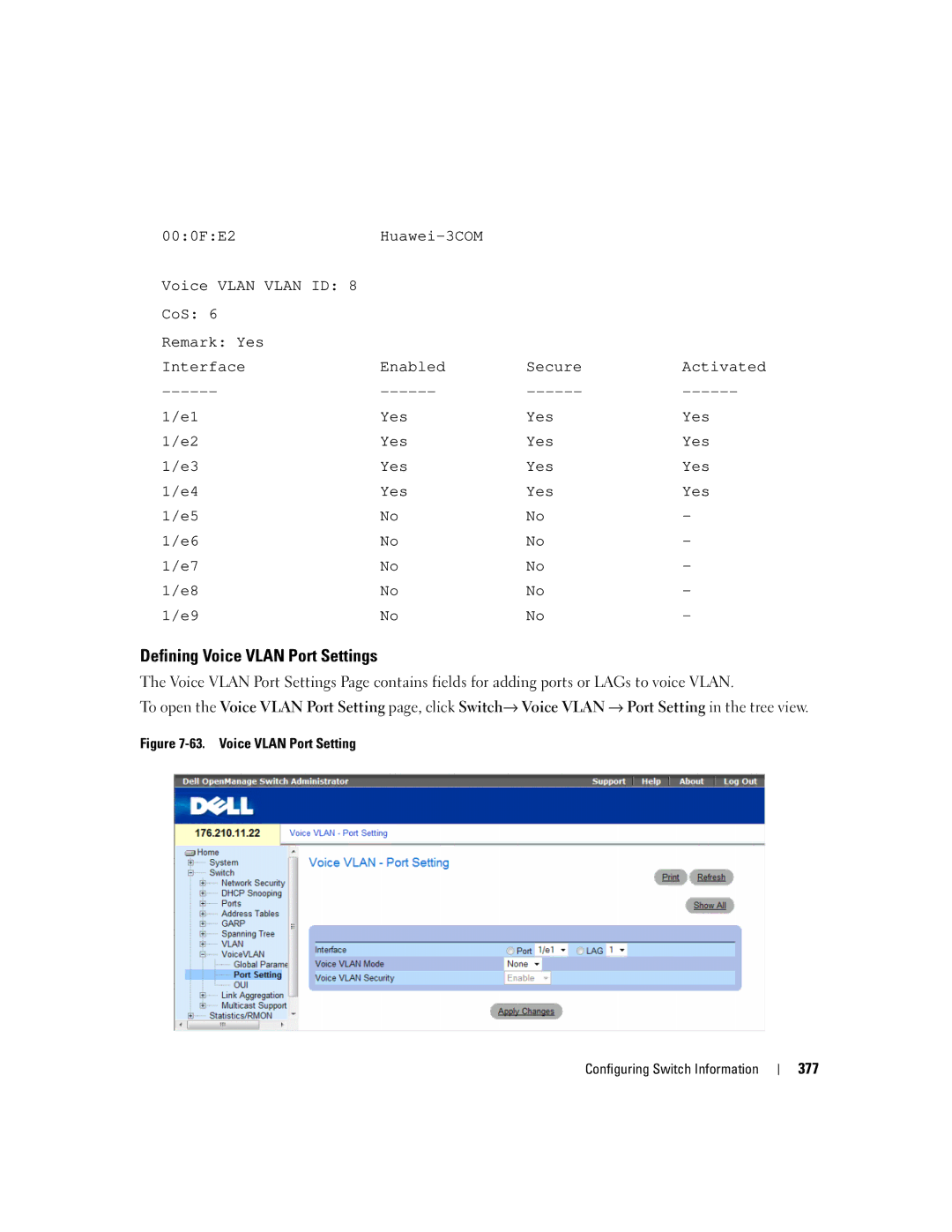 Dell 3548 manual Defining Voice Vlan Port Settings, Voice Vlan Port Setting Configuring Switch Information 